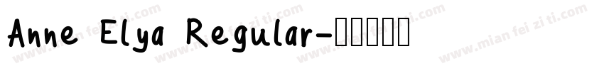 Anne Elya Regular字体转换
